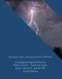 Scienza concettuale integrata: Nuova edizione internazionale Pearson - Conceptual Integrated Science: Pearson New International Edition