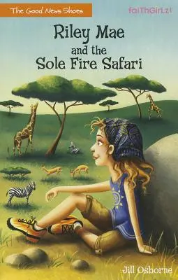 Riley Mae e il safari della sogliola - Riley Mae and the Sole Fire Safari