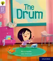 Oxford Reading Tree Story Sparks: Oxford Livello 1+: Il tamburo - Oxford Reading Tree Story Sparks: Oxford Level 1+: The Drum