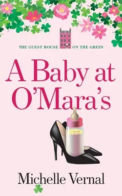 Un bambino da O'Mara - A Baby at O'Mara's
