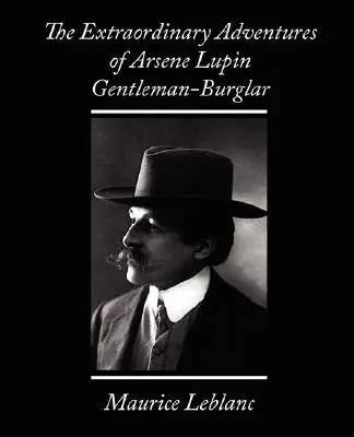 Le straordinarie avventure di Arsene Lupin, ladro gentiluomo - The Extraordinary Adventures of Arsene Lupin, Gentleman-Burglar