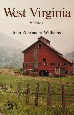 West Virginia: Una storia - West Virginia: A History