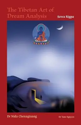 L'arte tibetana dell'analisi dei sogni - The Tibetan Art of Dream Analysis