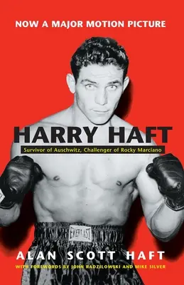 Harry Haft: Sopravvissuto ad Auschwitz, sfidante di Rocky Marciano - Harry Haft: Survivor of Auschwitz, Challenger of Rocky Marciano