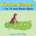 Curioso George da 1 a 10 e ritorno - Curious George's 1 to 10 and Back Again