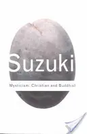 Mistica: Cristiana e buddista - Mysticism: Christian and Buddhist