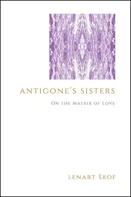 Le sorelle di Antigone - Antigone's Sisters