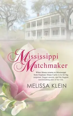 La sensale del Mississippi - Mississippi Matchmaker