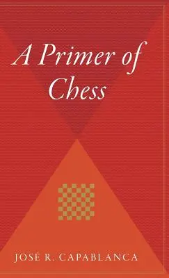 Primi rudimenti di scacchi - A Primer of Chess