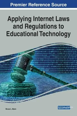 Applicare le leggi e i regolamenti di Internet alla tecnologia educativa - Applying Internet Laws and Regulations to Educational Technology