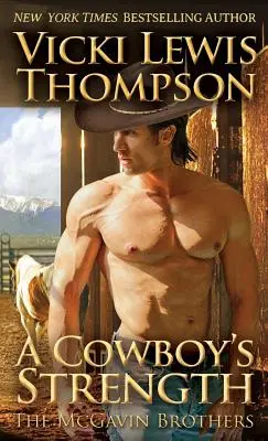 La forza di un cowboy - A Cowboy's Strength
