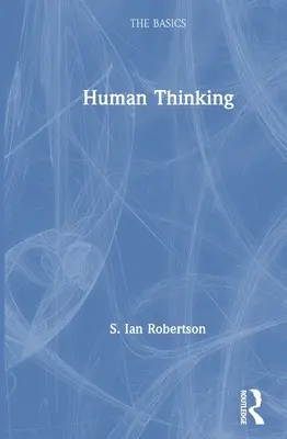 Il pensiero umano - Human Thinking