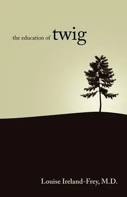 L'educazione di Twig - The Education of Twig