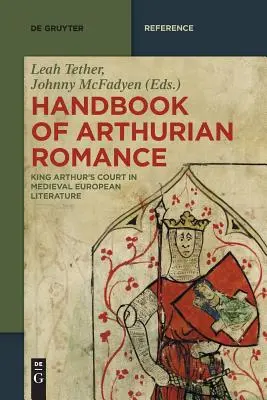 Manuale del romanzo arturiano - Handbook of Arthurian Romance