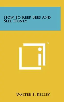 Come tenere le api e vendere il miele - How To Keep Bees And Sell Honey