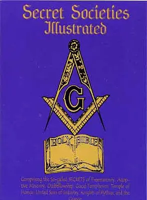 Società segrete illustrate - Secret Societies Illustrated