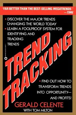 Tracciamento delle tendenze: Il sistema per trarre profitto dalle tendenze di oggi - Trend Tracking: The System to Profit from Today's Trends