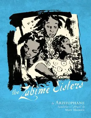 Le sorelle Zabime - The Zabime Sisters
