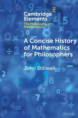 Storia concisa della matematica per i filosofi - A Concise History of Mathematics for Philosophers