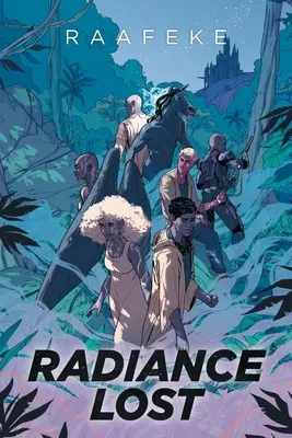 Radianza perduta - Radiance Lost