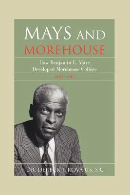 Mays e Morehouse - Mays and Morehouse