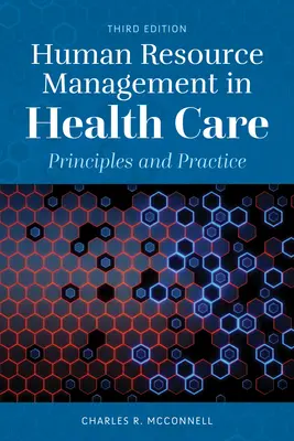 Gestione delle risorse umane in sanità: Principi e pratica - Human Resource Management in Health Care: Principles and Practice