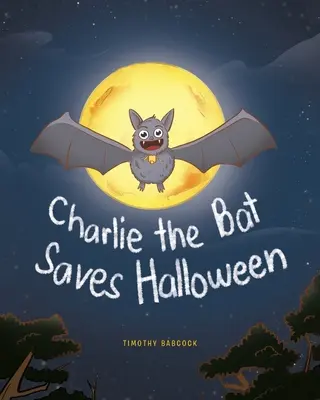 Charlie il pipistrello salva Halloween - Charlie The Bat Saves Halloween