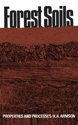 Suoli forestali: Proprietà e processi - Forest Soils: Properties and Processes
