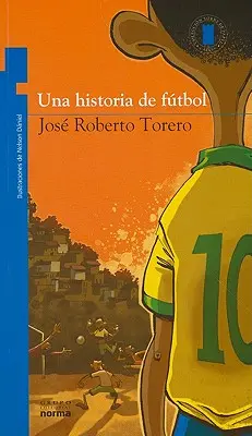 Una Historia de Futbol = Storia del calcio - Una Historia de Futbol = Soccer History
