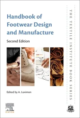 Manuale di design e produzione di calzature - Handbook of Footwear Design and Manufacture