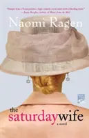 La moglie del sabato - The Saturday Wife