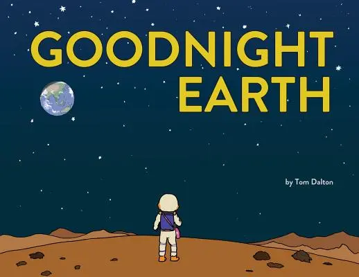 Buonanotte Terra - Goodnight Earth