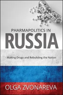 Farmapolitica in Russia - Pharmapolitics in Russia