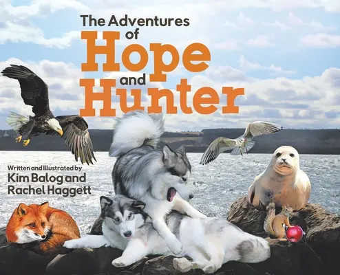 Le avventure di Hope e Hunter - The Adventures of Hope and Hunter