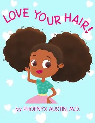 Ama i tuoi capelli - Love Your Hair