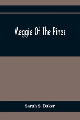 Meggie dei pini - Meggie Of The Pines