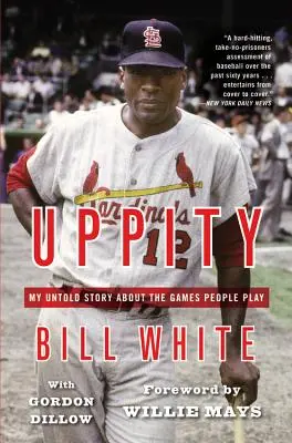 Uppity: La mia storia non raccontata sui giochi della gente - Uppity: My Untold Story About the Games People Play