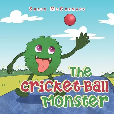 Il mostro della palla da cricket - The Cricket-Ball Monster