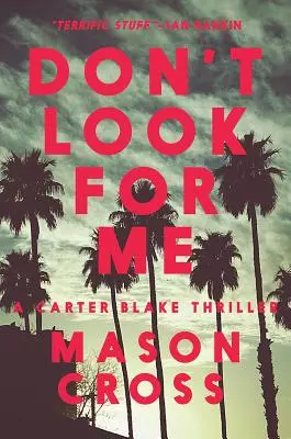Non cercarmi - Don't Look for Me