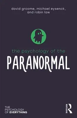 Psicologia del paranormale - The Psychology of the Paranormal