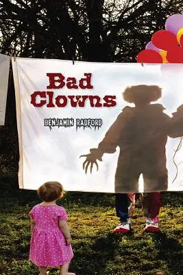 Pagliacci cattivi - Bad Clowns