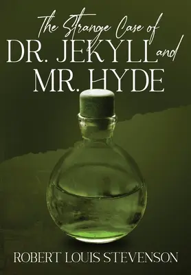 Lo strano caso del dottor Jekyll e del signor Hyde (annotato) - The Strange Case of Dr. Jekyll and Mr. Hyde (Annotated)