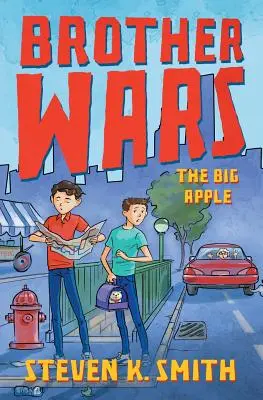 Guerre tra fratelli: La Grande Mela - Brother Wars: The Big Apple