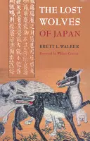 I lupi perduti del Giappone - The Lost Wolves of Japan