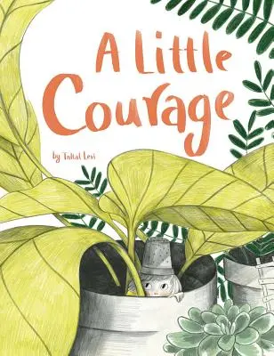 Un po' di coraggio - A Little Courage