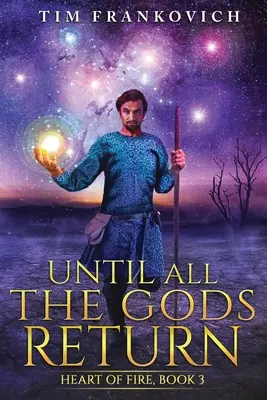 Fino al ritorno di tutti gli dei - Until All The Gods Return