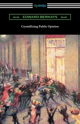 Cristallizzare l'opinione pubblica - Crystallizing Public Opinion