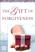 Il dono del perdono - The Gift of Forgiveness