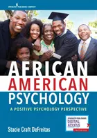 Psicologia afroamericana: Una prospettiva di psicologia positiva - African American Psychology: A Positive Psychology Perspective