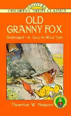 La vecchia nonna volpe - Old Granny Fox
